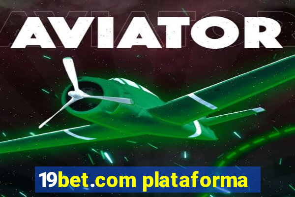 19bet.com plataforma